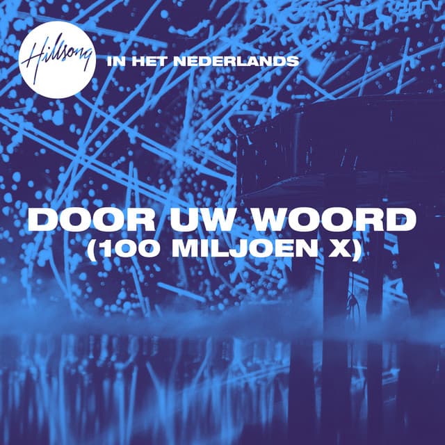 Door Uw Woord (100 Miljoen X) album cover