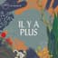 Il y a plus cover