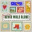 Never Walk Alone cover