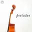 Preludes (Cello & Piano) cover