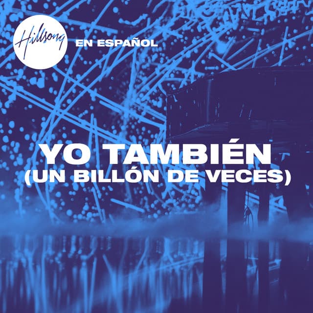 Yo También (Un Billón De Veces) album cover