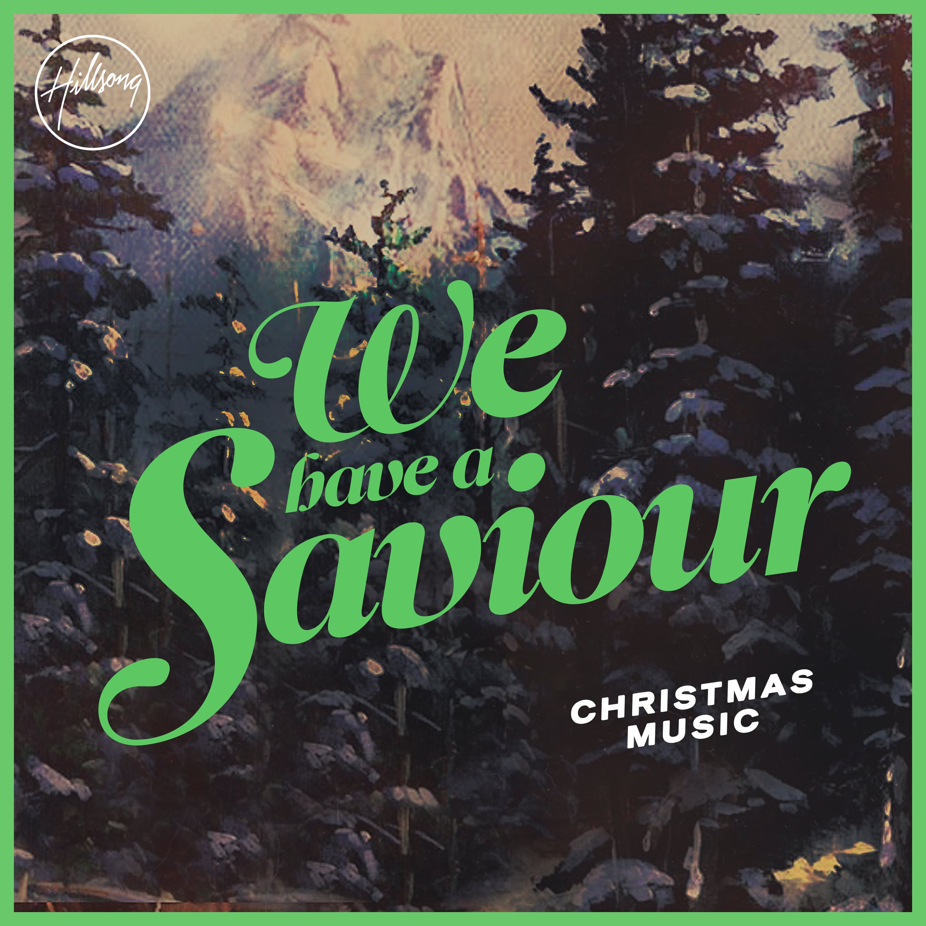 We Have A Saviour CD