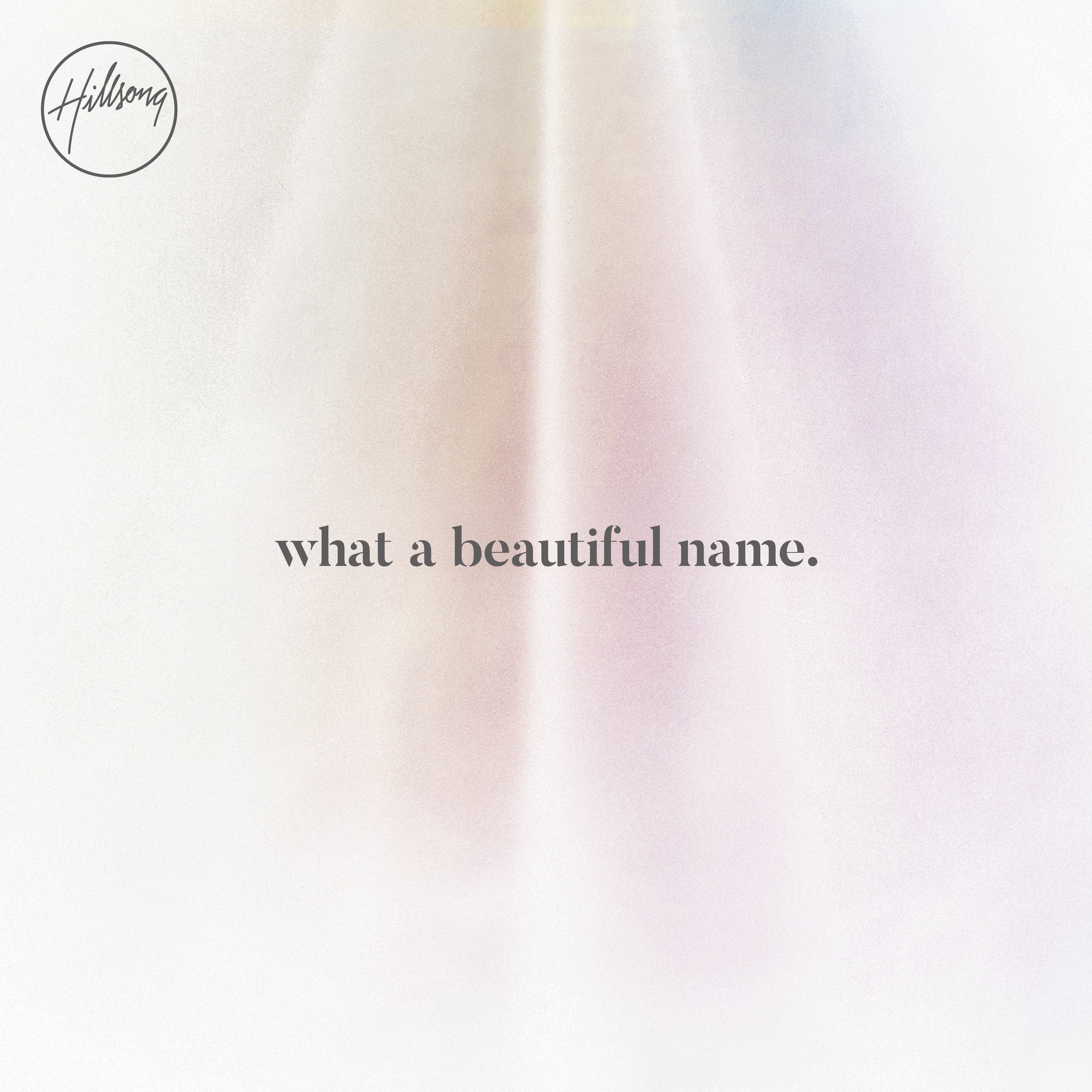 What A Beautiful Name - EP