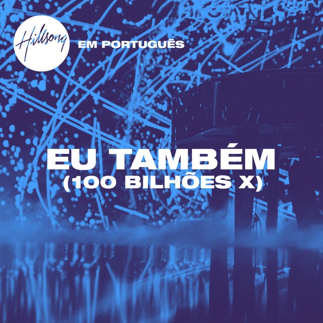 Eu Também (100 Bilhões X) album cover