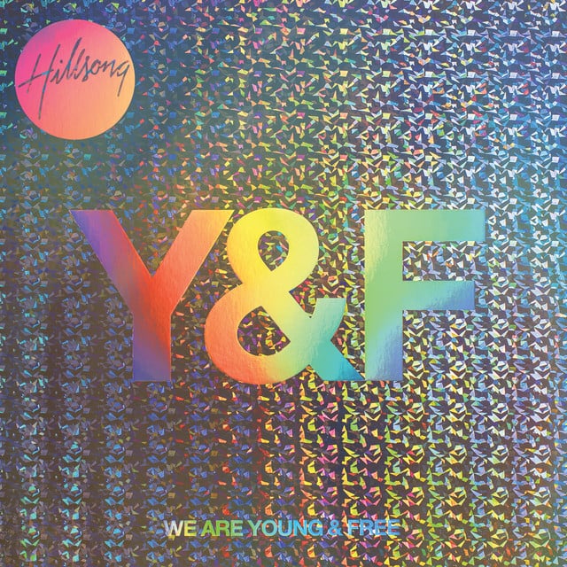 We Are Young & Free (Live) album cover