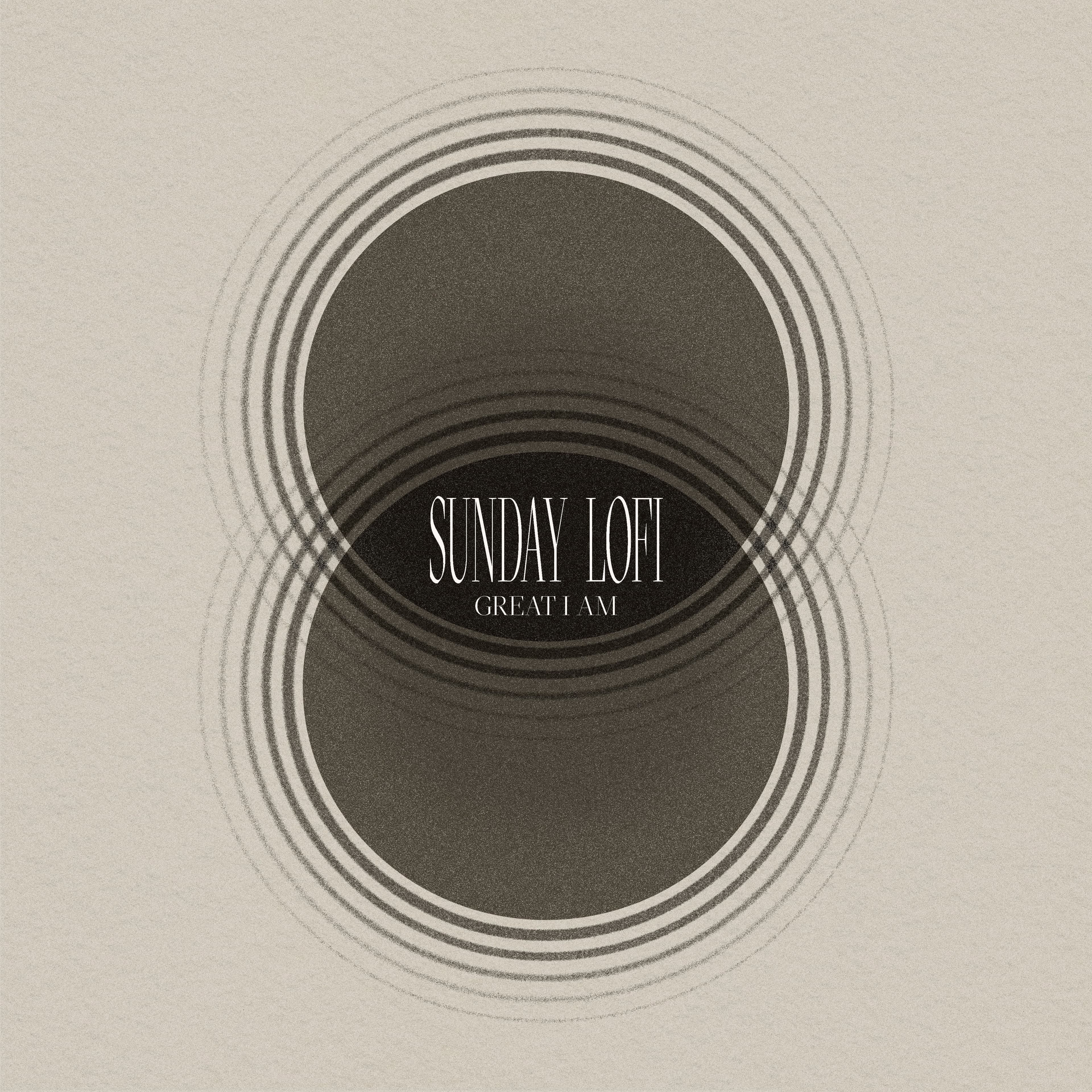 Sunday Lofi (Great I Am) Digital Audio